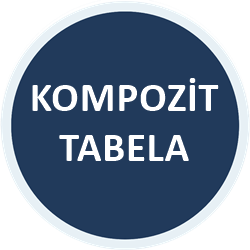 KOMPOZİT TABELA